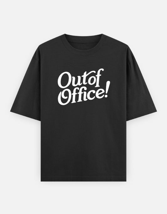 The Unserious Oversized Unisex Tee- Out Of Office