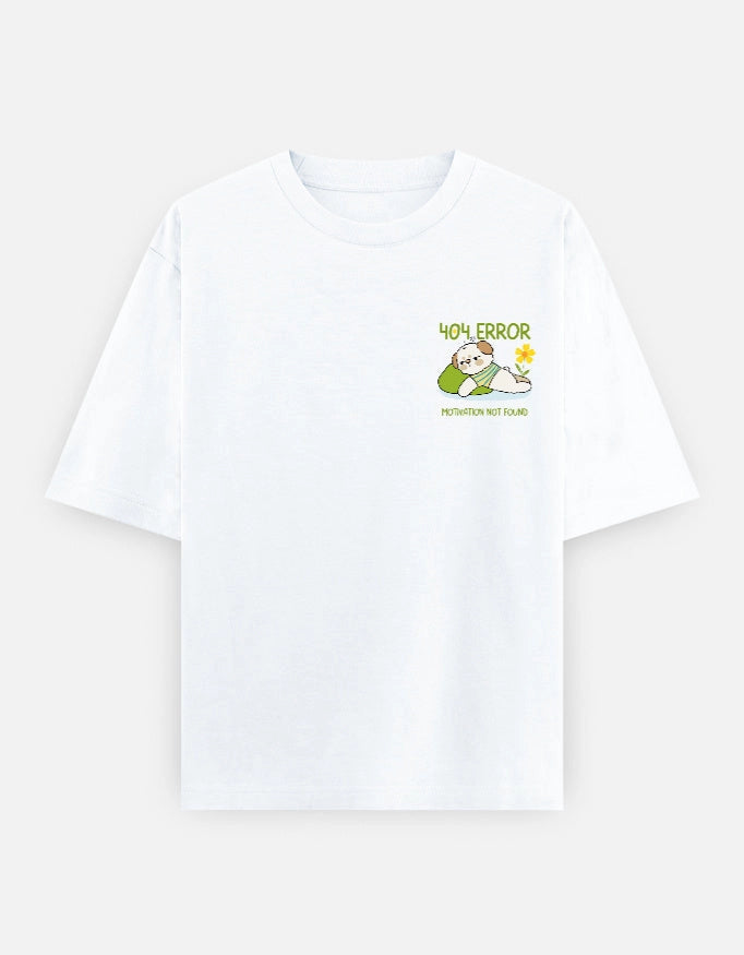 Unisex oversized T-shirt by The Unserious Studio featuring a front graphic with "404 Motivation Not Found" text in bold style.