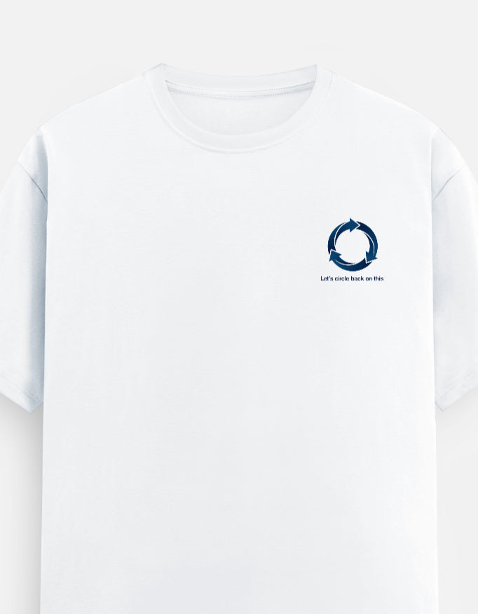 TUS Unisex Regular Tee - Lets Circle Back on this