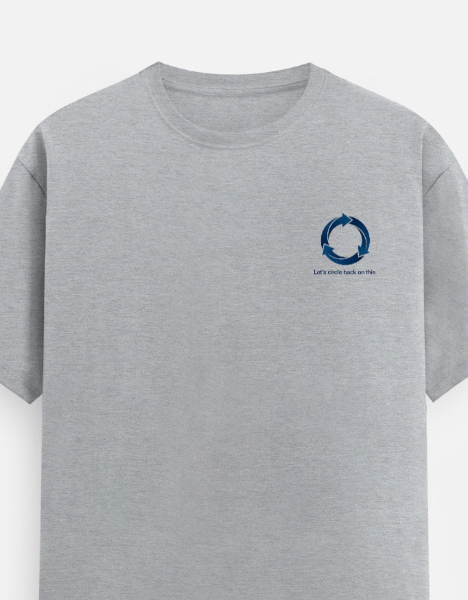 TUS Unisex Regular Tee - Lets Circle Back on this