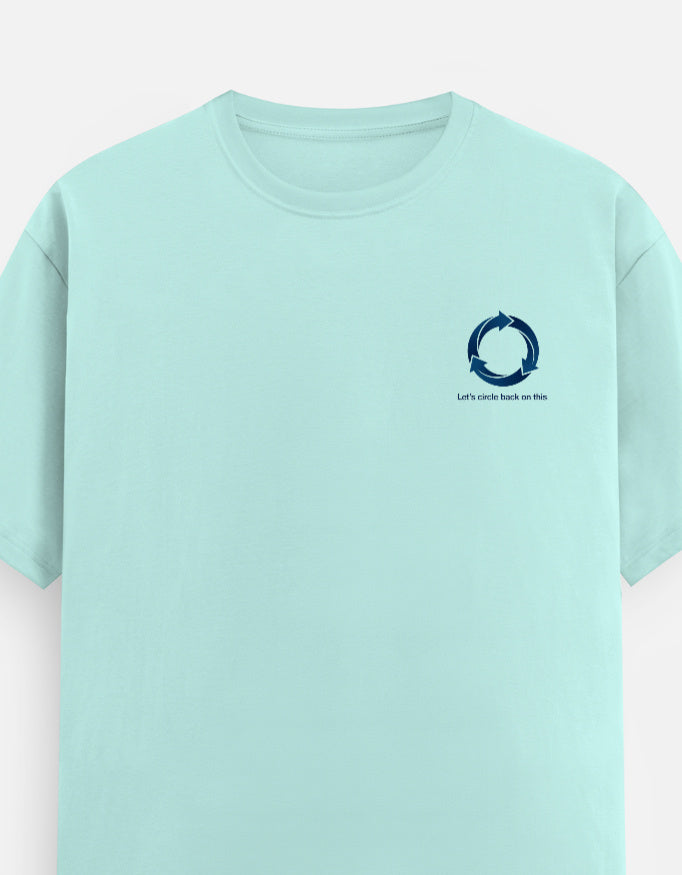 TUS Unisex Regular Tee - Lets Circle Back on this