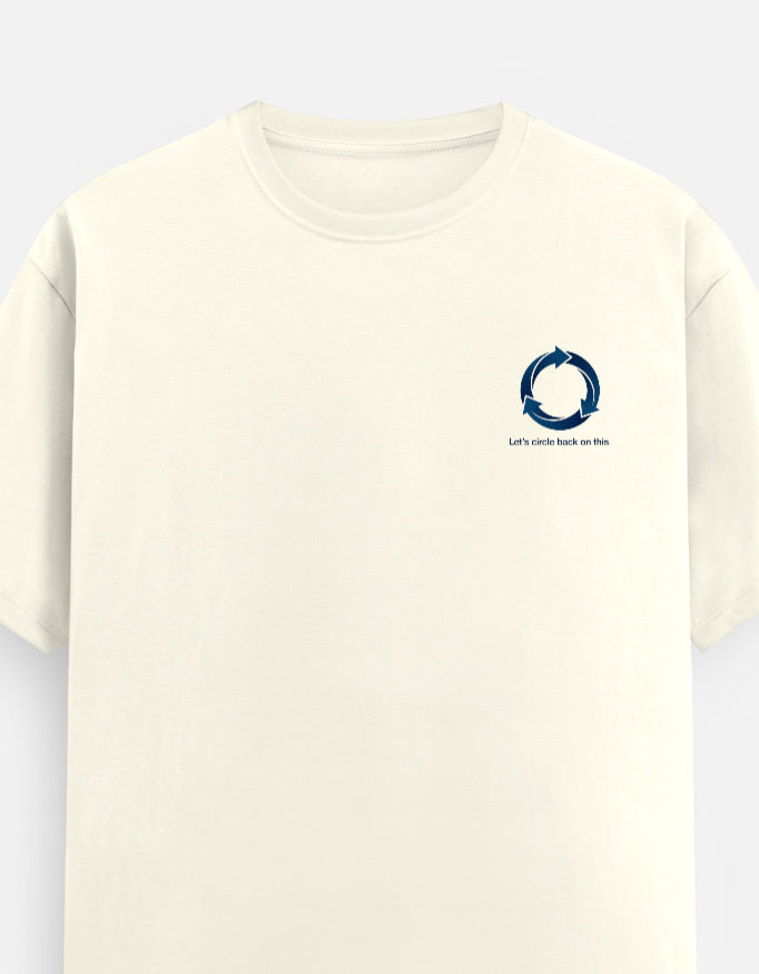 TUS Unisex Regular Tee - Lets Circle Back on this
